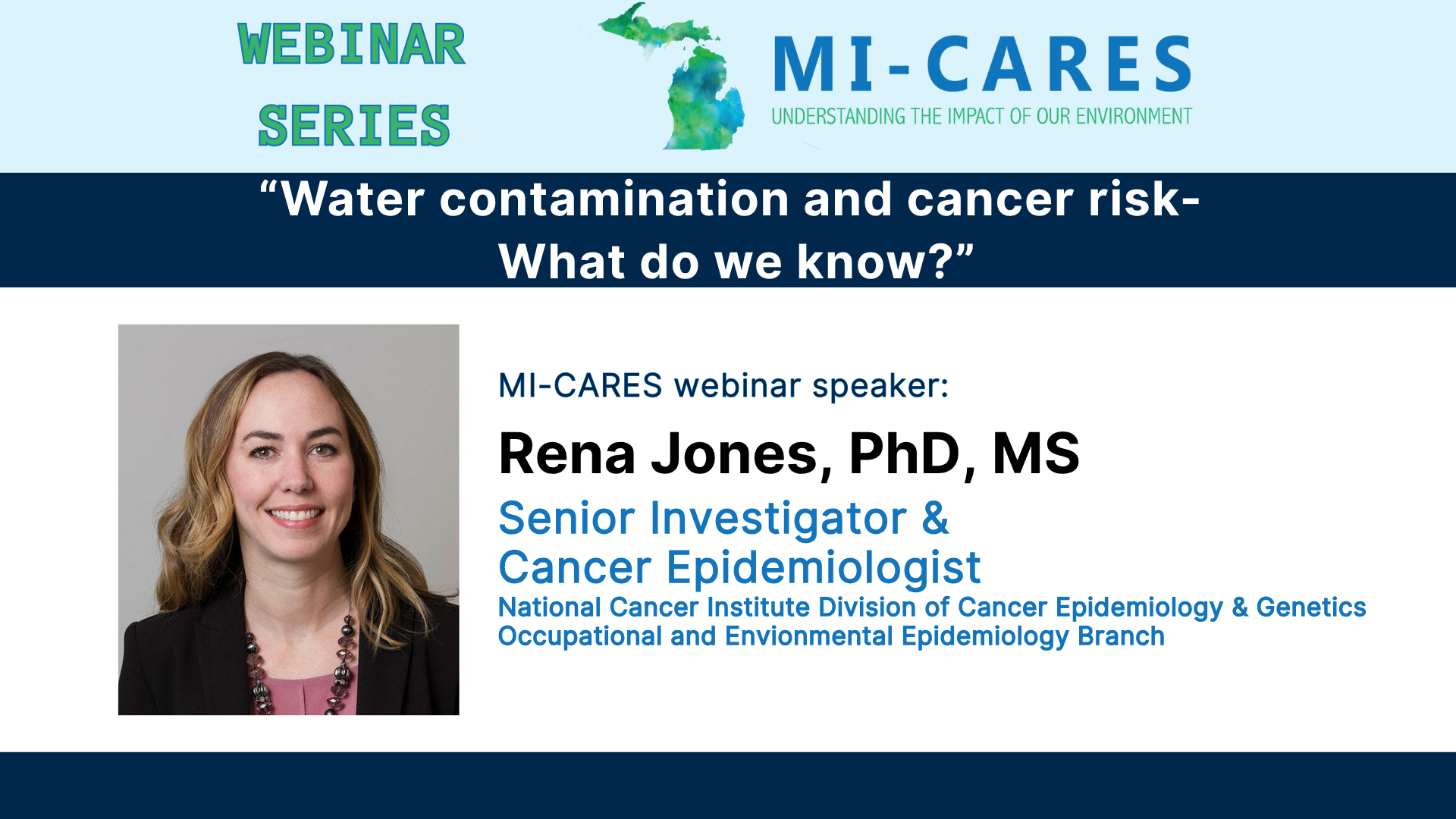 Video: “Water contamination and cancer risk - what do we know?” with Rena Jones, Ph.D., M.S. teaser image